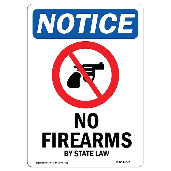 Signmission OSHA Notice Sign, 24" H, 18" W, Rigid Plastic, No Firearms By State Law Sign With Symbol, Portrait OS-NS-P-1824-V-14547 - main